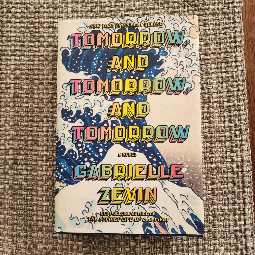 Tomorrow and Tomorrow and Tomorrow Book